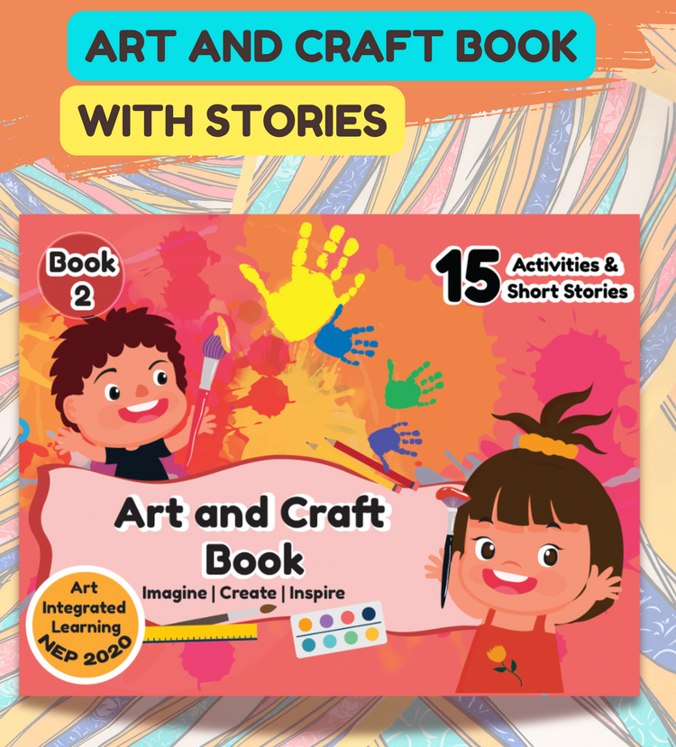 Edsmart Art and craft book for kids with Stories | NEP 2020 Art Integrated learning | BOOK 2