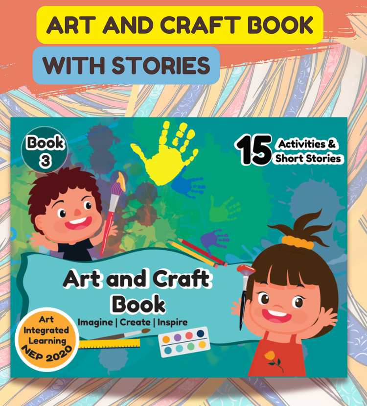 Edsmart Art and craft book for kids with Stories | NEP 2020 Art Integrated learning | BOOK 3